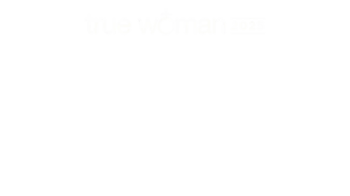 True Woman '25